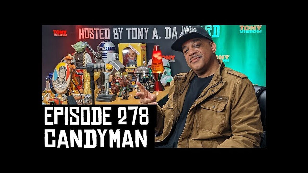 CANDYMAN - EPISODE 278 - ROADIUM RADIO - HOSTED BY TONY A. DA WIZARD