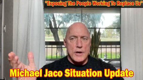 Michael Jaco Situation Update 2/1/24: "Exposing The People Working To Replace Us"