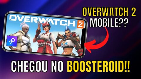 CHEGOU!! OVERWATCH 2 no BOOSTEROID CLOUD GAMING! Jogue no PC fraco, Android, IOS e Android TV