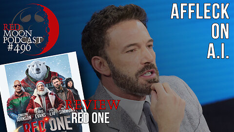 Affleck On A.I. | Red One Review | RMPodcast Episode 496