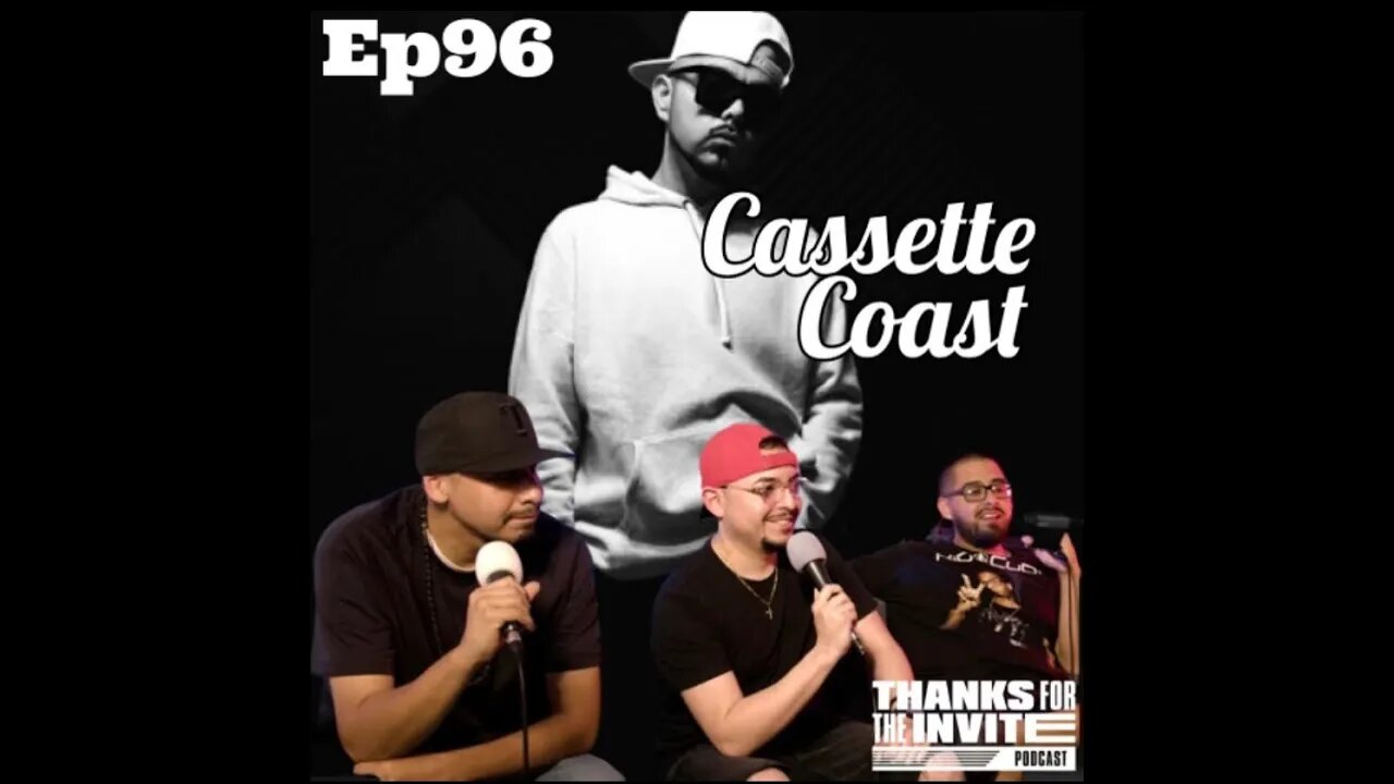 TFTI E.96 W/Guest CASSETTE COAST!