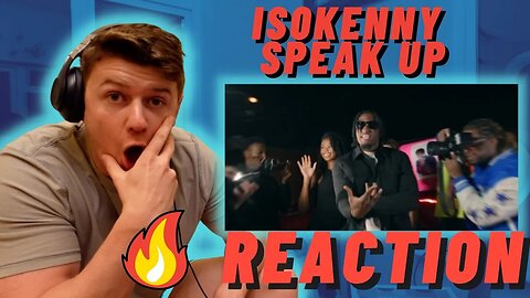 IRISH REACTION | is0kenny- Speak Up (Official Video)