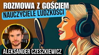 Nauczyciele ludzkości - Aleksander Czeszkiewicz