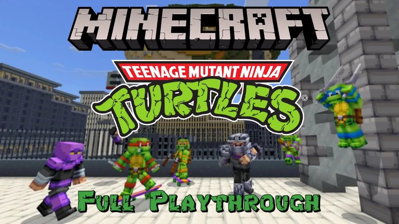 Minecraft Teenage Mutant Ninja Turtles Full Playthrough/Walkthrough - No Commentary