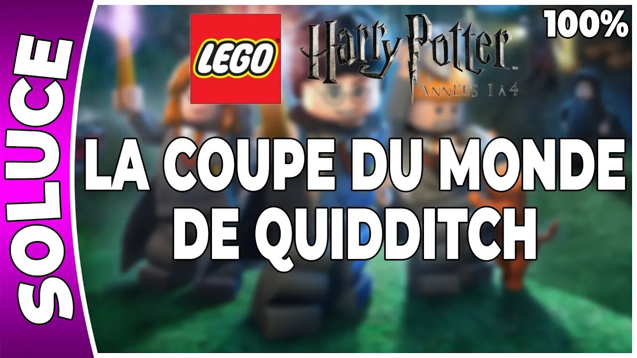 LEGO Harry Potter : Années 1 à 4 - LA COUPE DU MONDE DE QUIDDITCH - 100% Emblèmes et perso [FR PS3]