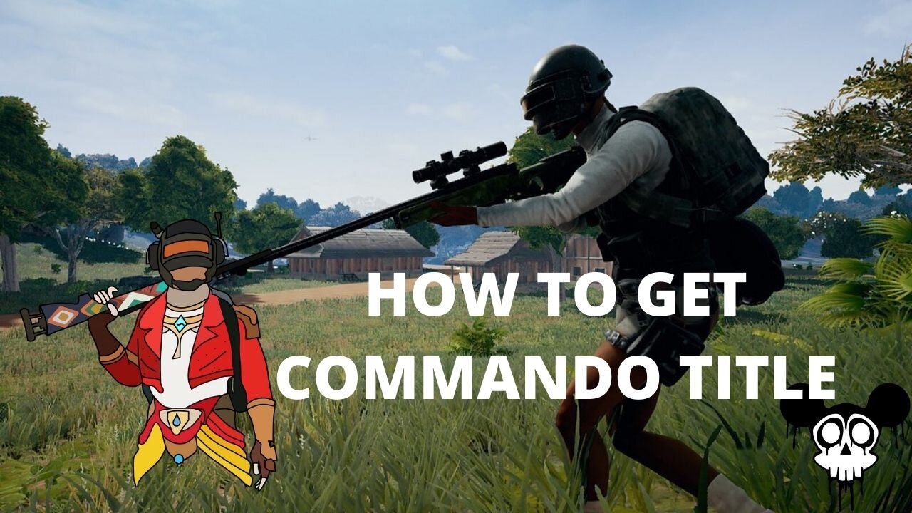 PUBG TRICKS. HOW TO GET COMMANDO TITLE. PUBG MOBILE