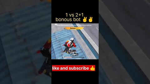 #bonus bot #1vs2+1🙃😜 #pubgmobile game play......