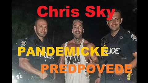 VIRÁLNE VIDEO! Pandemické predpovede od Chrisa Sky z Kanady - Sept. 2020