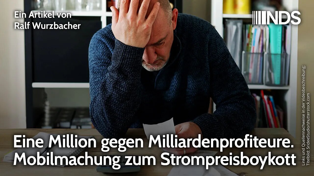 Eine Million gegen Milliardenprofiteure. Mobilmachung zum Strompreisboykott | Ralf Wurzbacher | NDS