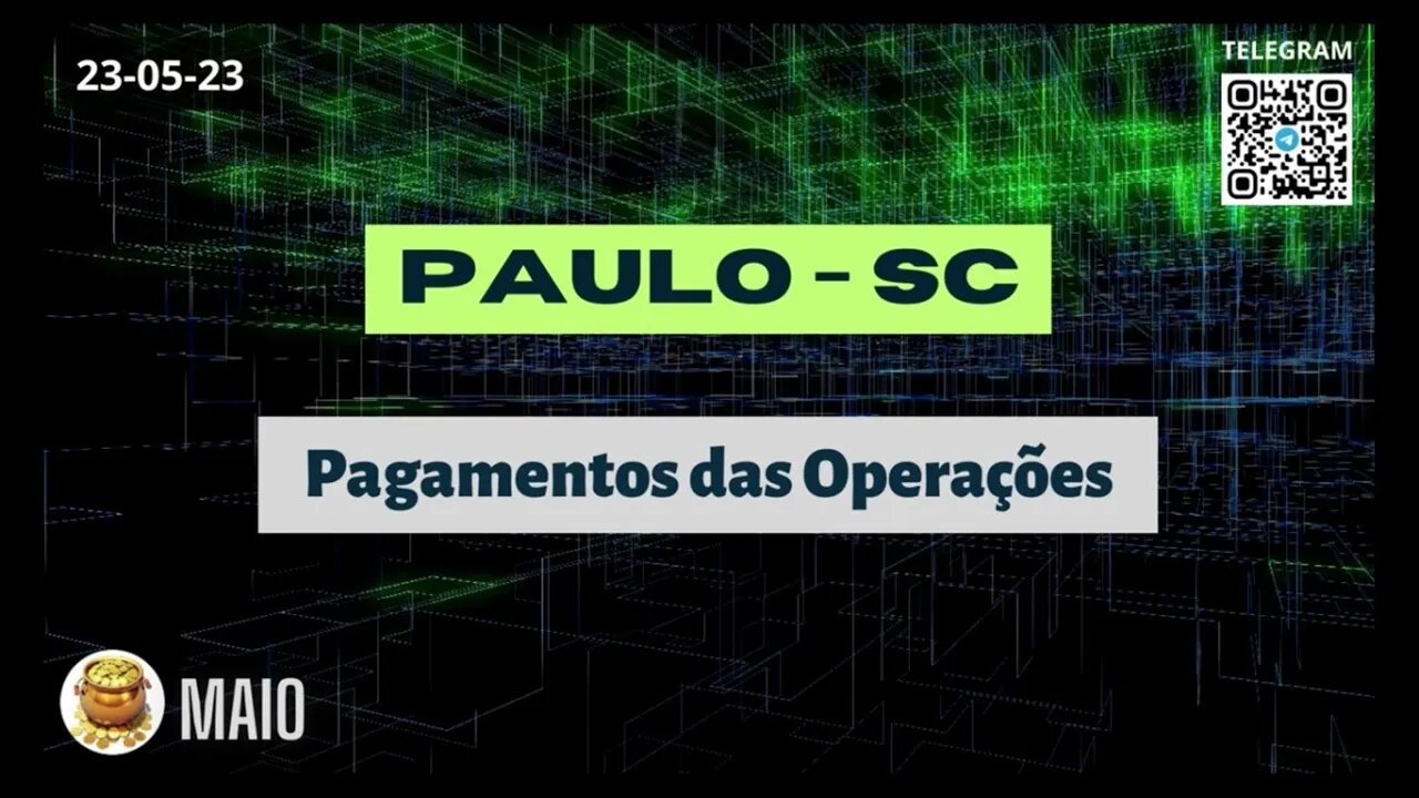 PAULO-SC Pagamento das Operações