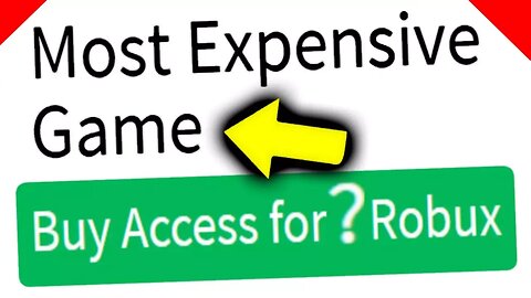 MOST EXPENSIVE ROBLOX GAME IN THE WORLD