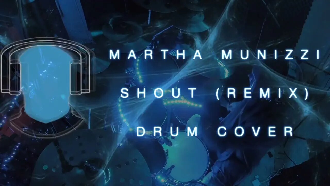 Martha Munizzi SHout remix Drum Cover