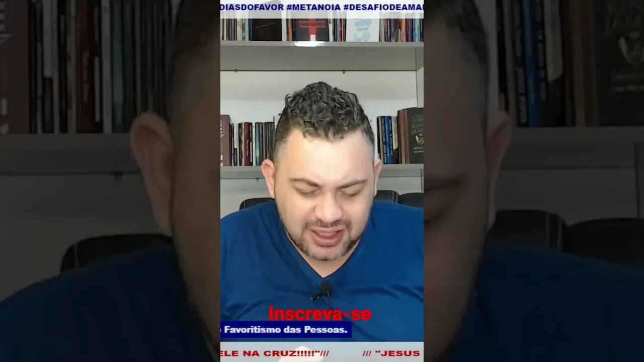 Deus é a fonte.