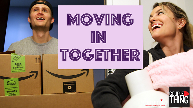 Moving In Together: Cleaning, Cooking and Decorating Drama | CoupleThing