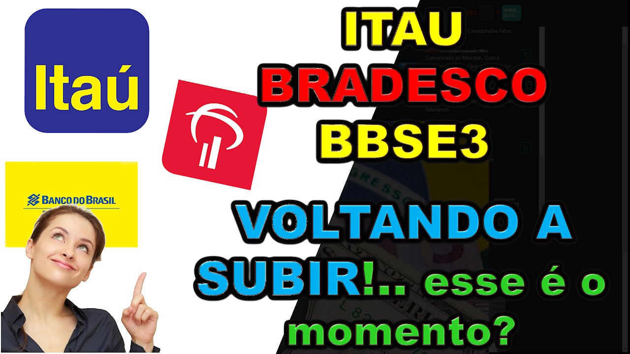 Itau, bradesco, bbseguridade voltando a subir, ações, na b3, comprar agora?