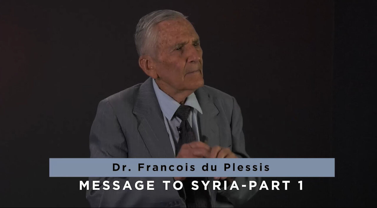 Message to Syria - Part 1 by Francois du Plessis