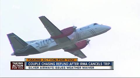 Couple frustrated after airline holds onto refund after Hurricane Irma cancels trip