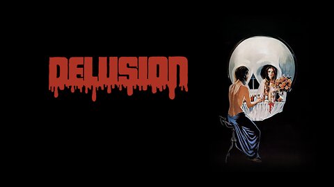 Delusion (1981)