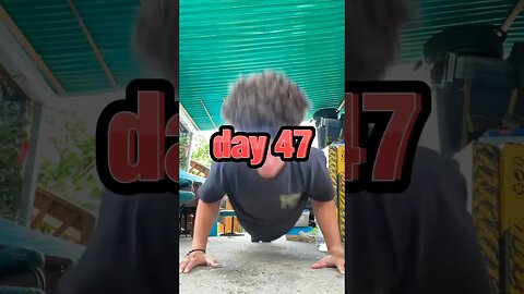 100 Push-ups Everyday Day 47