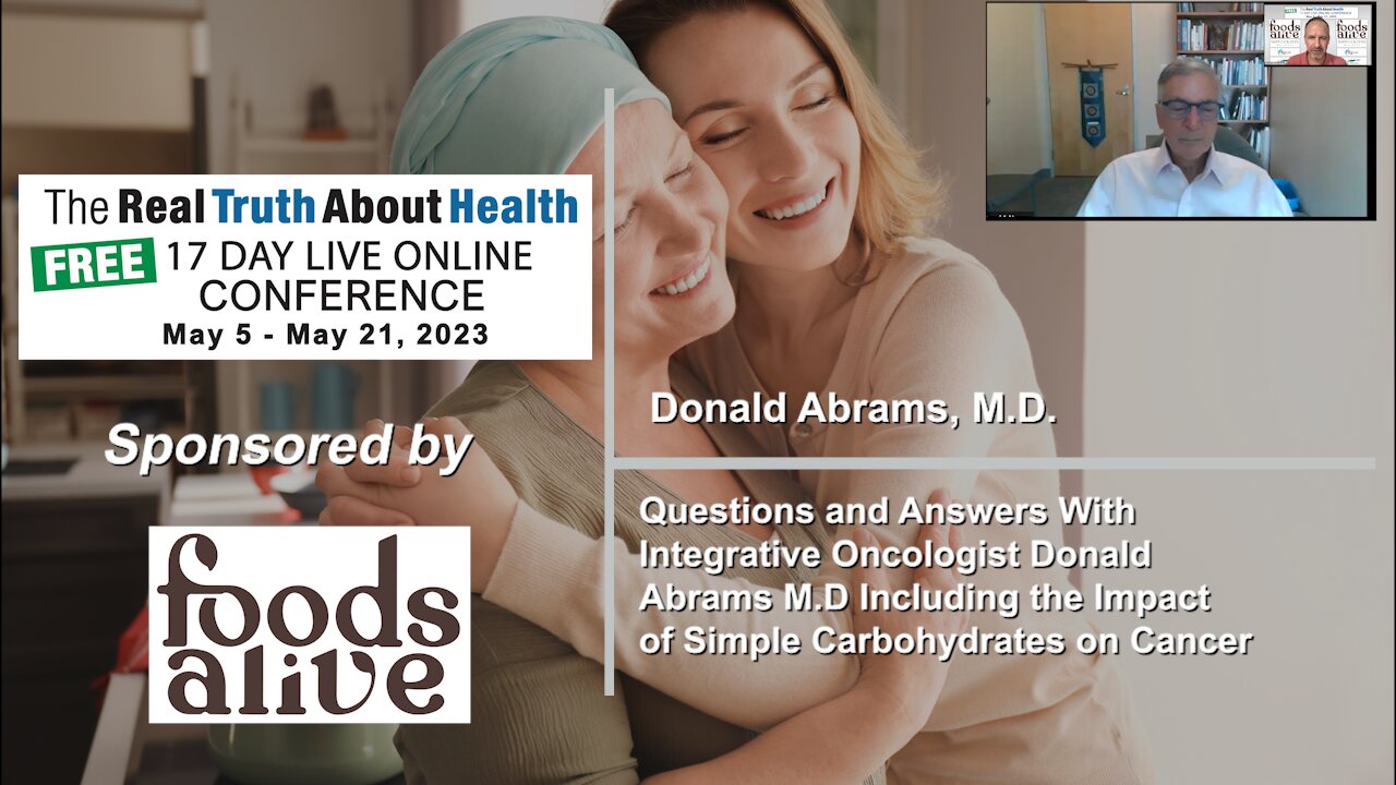 Questions and Answers With Integrative Oncologist Donald Abrams M.D Including the Impact of