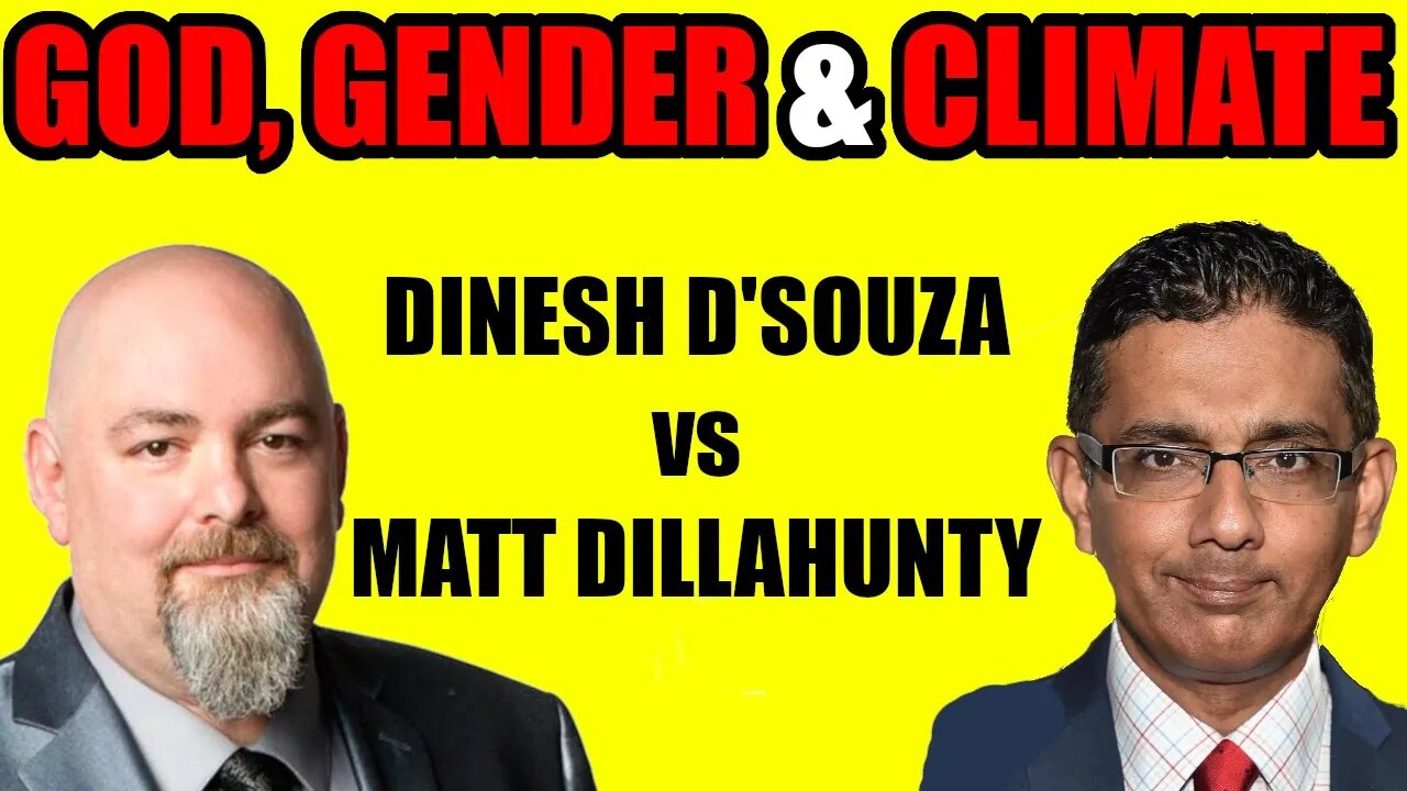 What Is A Woman? Is Atheism Reasonable? Is Climate Change A Problem? Dillahunty vs D'Souza@SansDeity