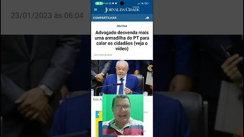 Você ainda dúvida que este desgoverno quer calar as pessoas de bem?