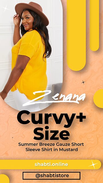 Zenana Curvy+ Summer Breeze Gauze Short Sleeve Shirt in Mustard💛