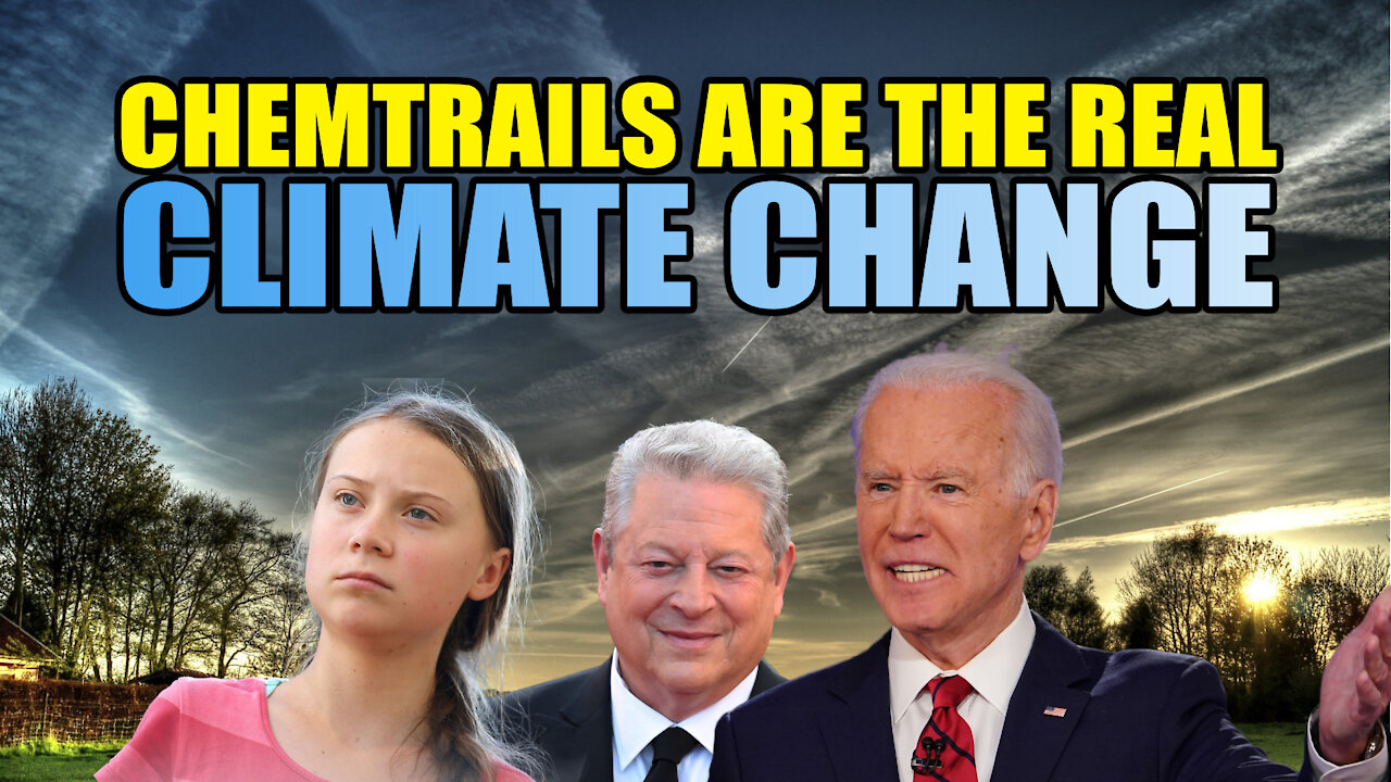 Chemtrails Are The Real Climate Change