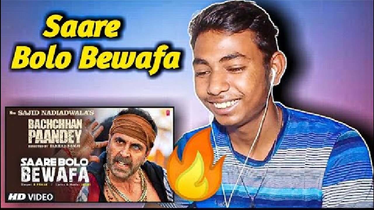 Song Reaction on Saare Bolo Bewafa | Bachchhan Paandey | akshay kumar | Yo Reaction