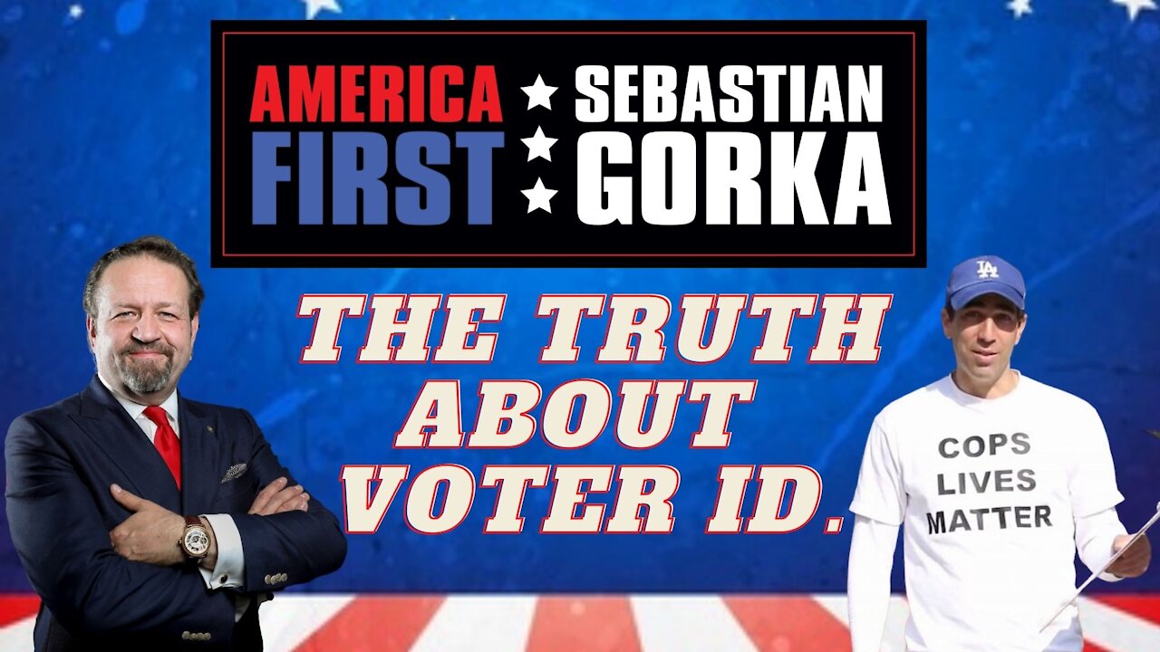 The truth about voter ID. Ami Horowitz with Sebastian Gorka on AMERICA First