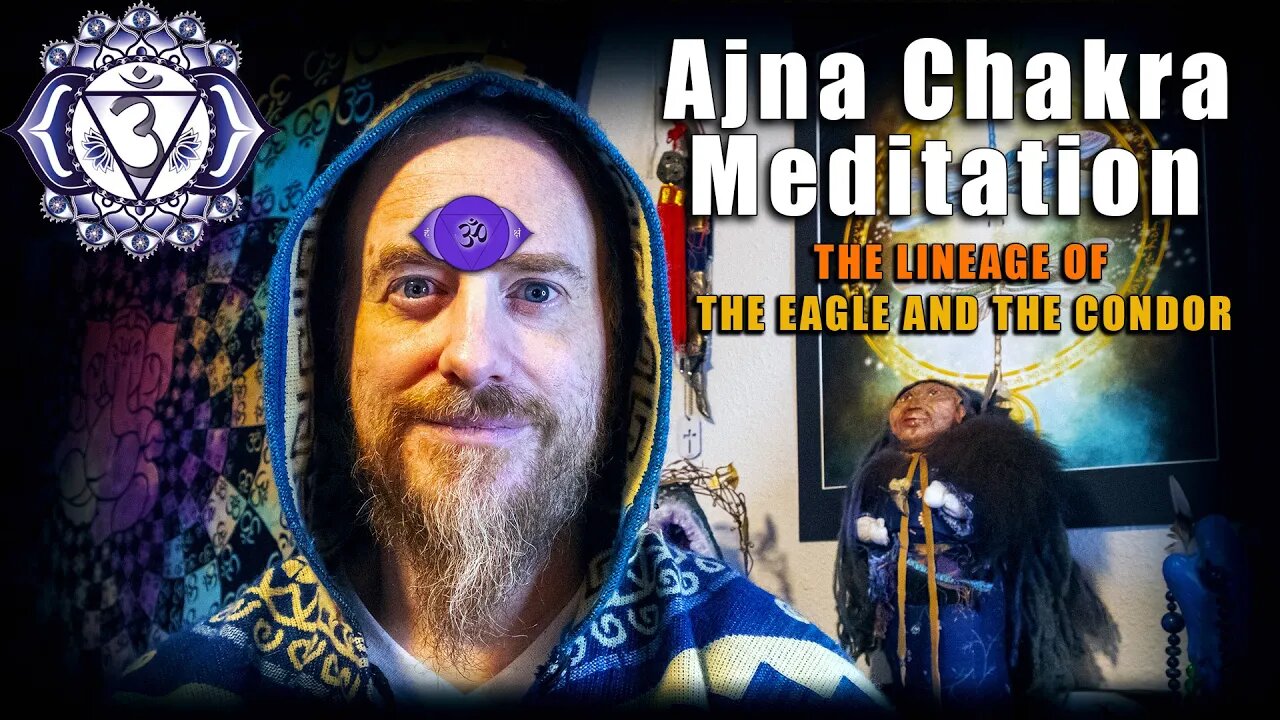 Ajna Chakra (Third Eye/ Brow Chakra) - Meditation (Spiritual Practice)