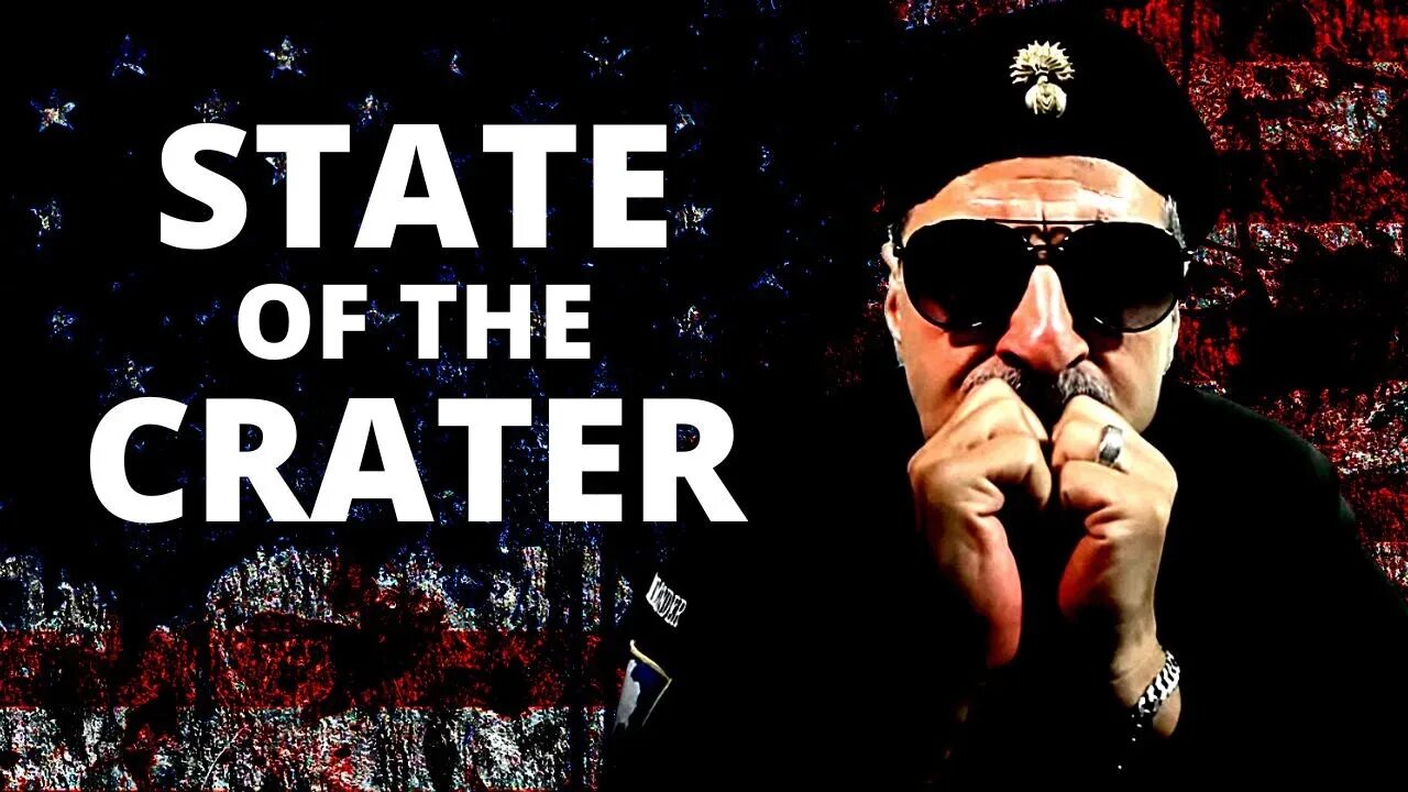 WE'RE ALL GONNA DIE - unless "they" save us! | STATE OF THE CRATER WITH COMMANDER LOU WAS LIVE!!!