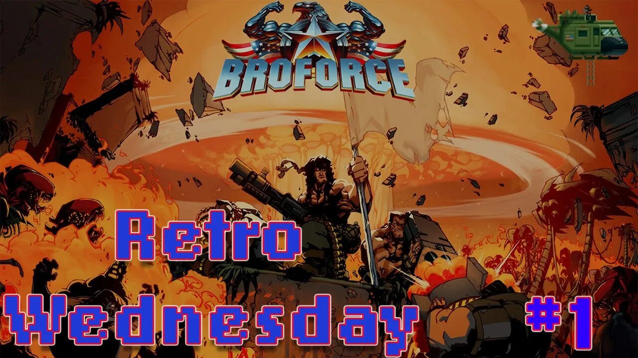 Spreading Freedom & Democracy Around The World!!! | BROFORCE #1 | Retro Wednesday Season 2