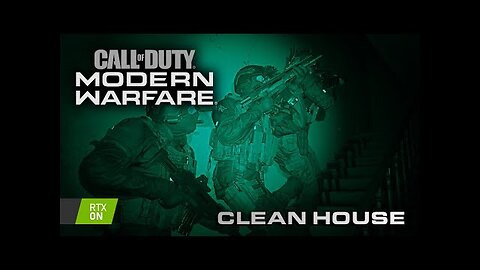 Call of Duty Modern Warfare 2019 - Clean House || RTX ON 60 FPS