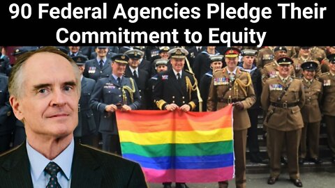 Jared Taylor || 90 Federal Agencies Pledge Their Commitment to Equity