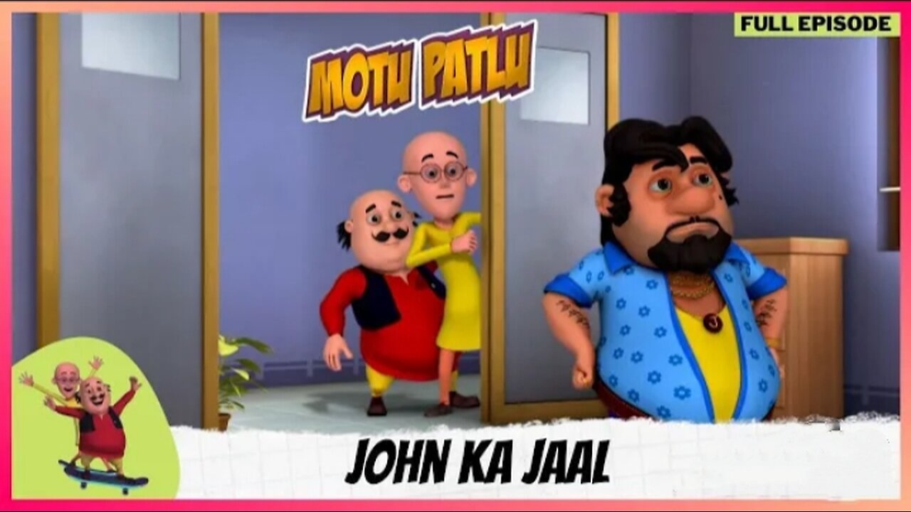 Motu Patlu | मोटू पतलू | Full Episode | John Ka Jaal