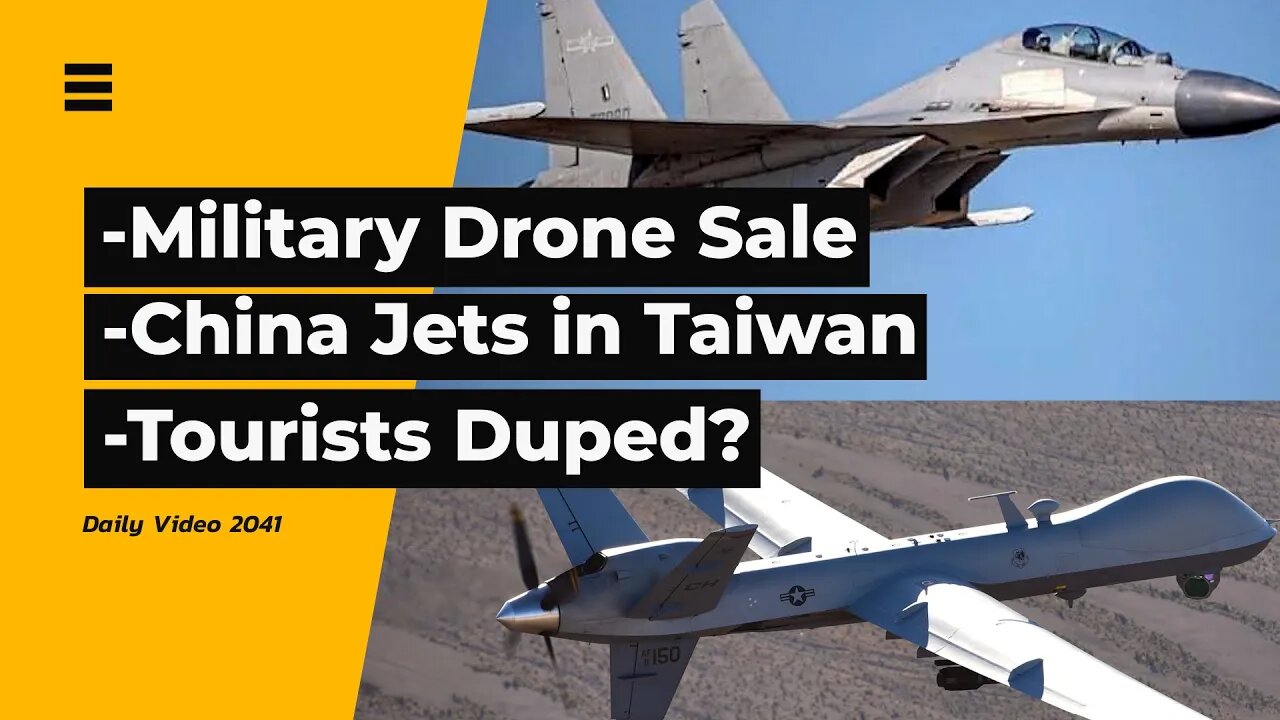 Hellfire R9X Drone Sales Interest, China Jets Around Taiwan, Expensive Tourist Meal