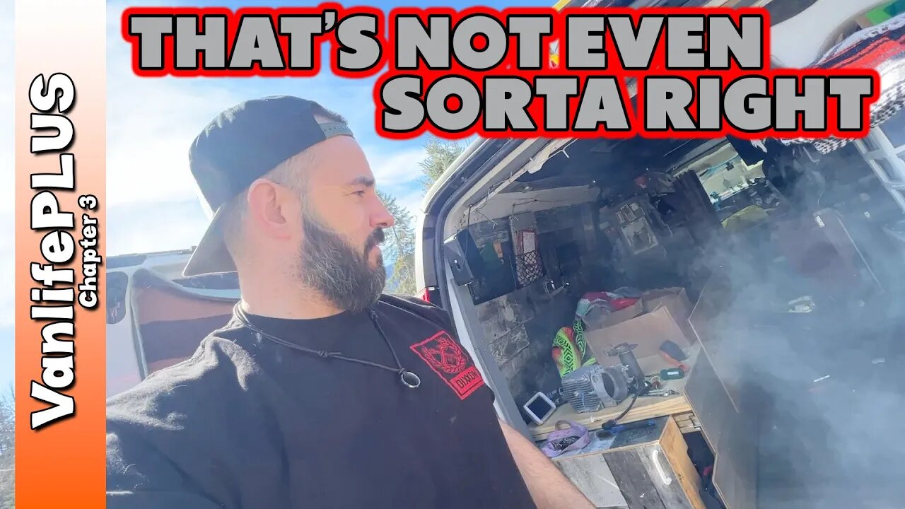 Thinking Van Life? DO NOT let this guy install your heater!