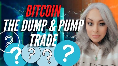 The Bitcoin DUMP THEN PUMP Trade Explained!