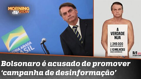 Bolsonaro aparece nu em campanha contra desinformação