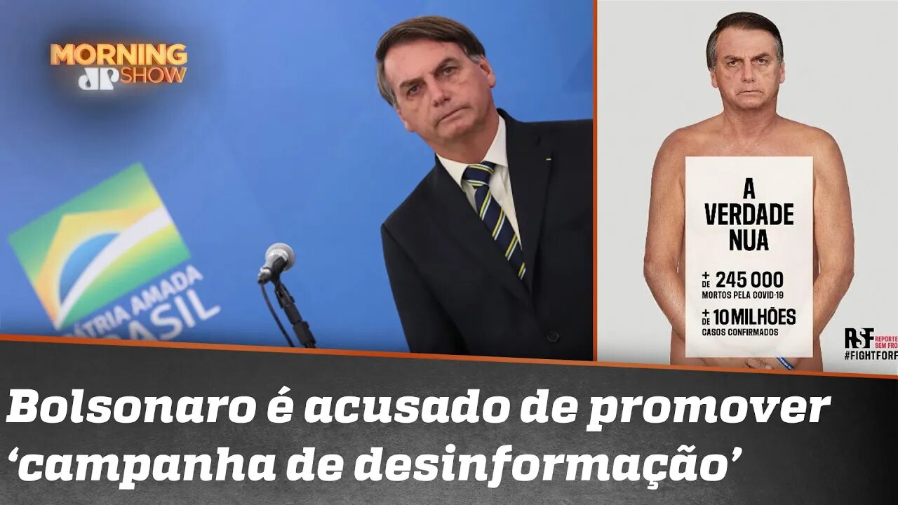 Bolsonaro aparece nu em campanha contra desinformação