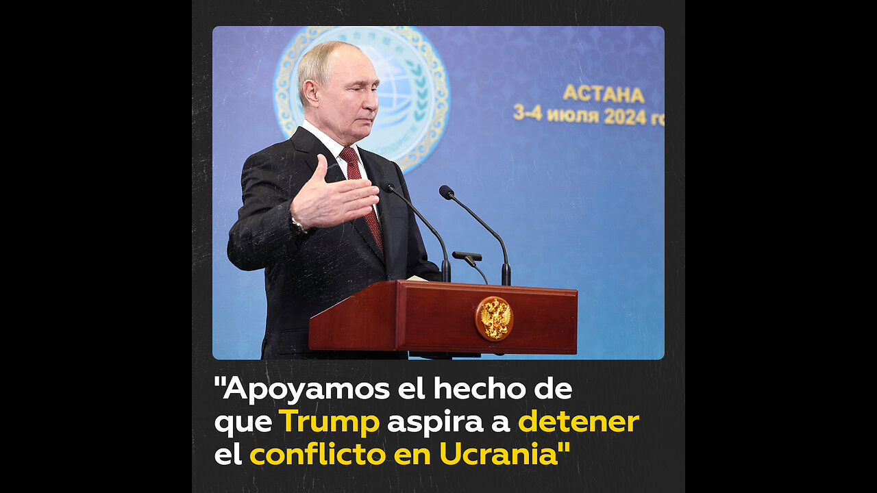 Putin: "Nos tomamos muy en serio que Trump esté dispuesto a detener el conflicto en Ucrania"