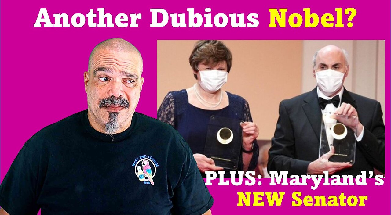 The Morning Knight LIVE! No. 1133- Another Dubious Nobel?