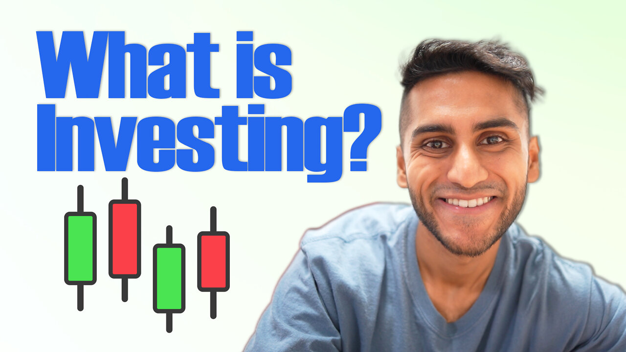 What Is Investing?