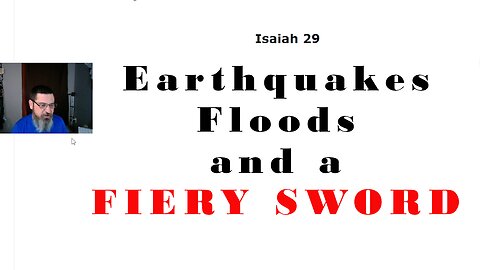 The Fiery Judgement Foretold Isaiah (29-32)