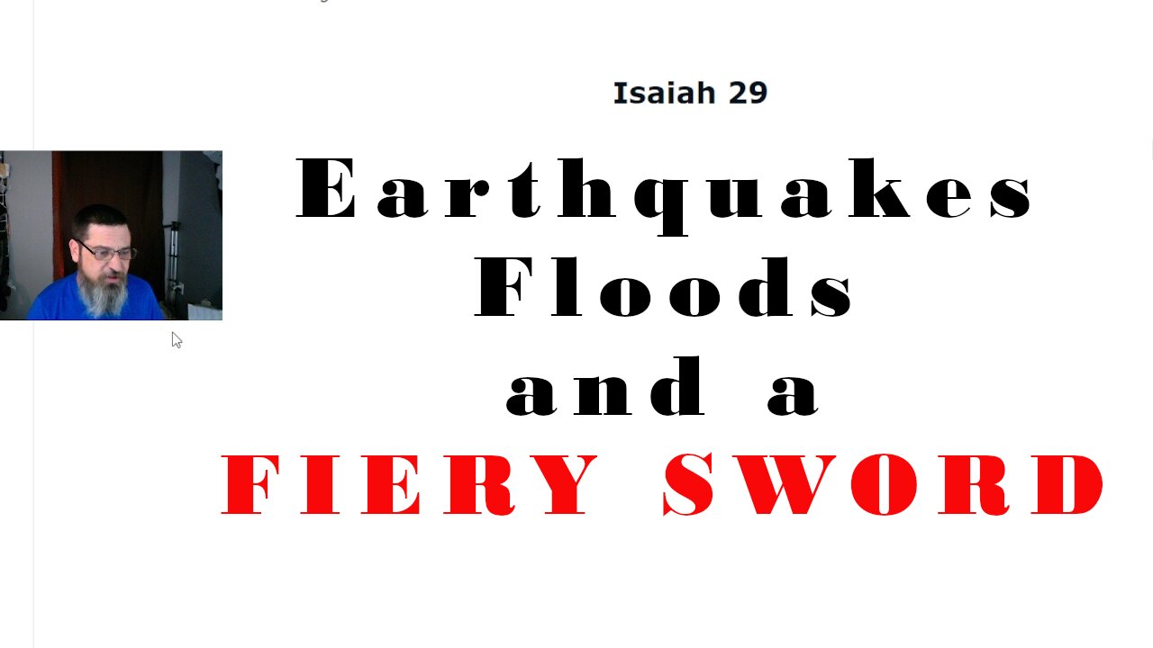 The Fiery Judgement Foretold Isaiah (29-32)