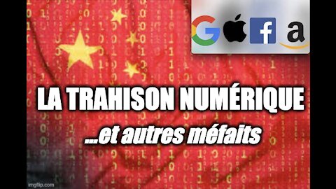 GAFA: La trahison numérique