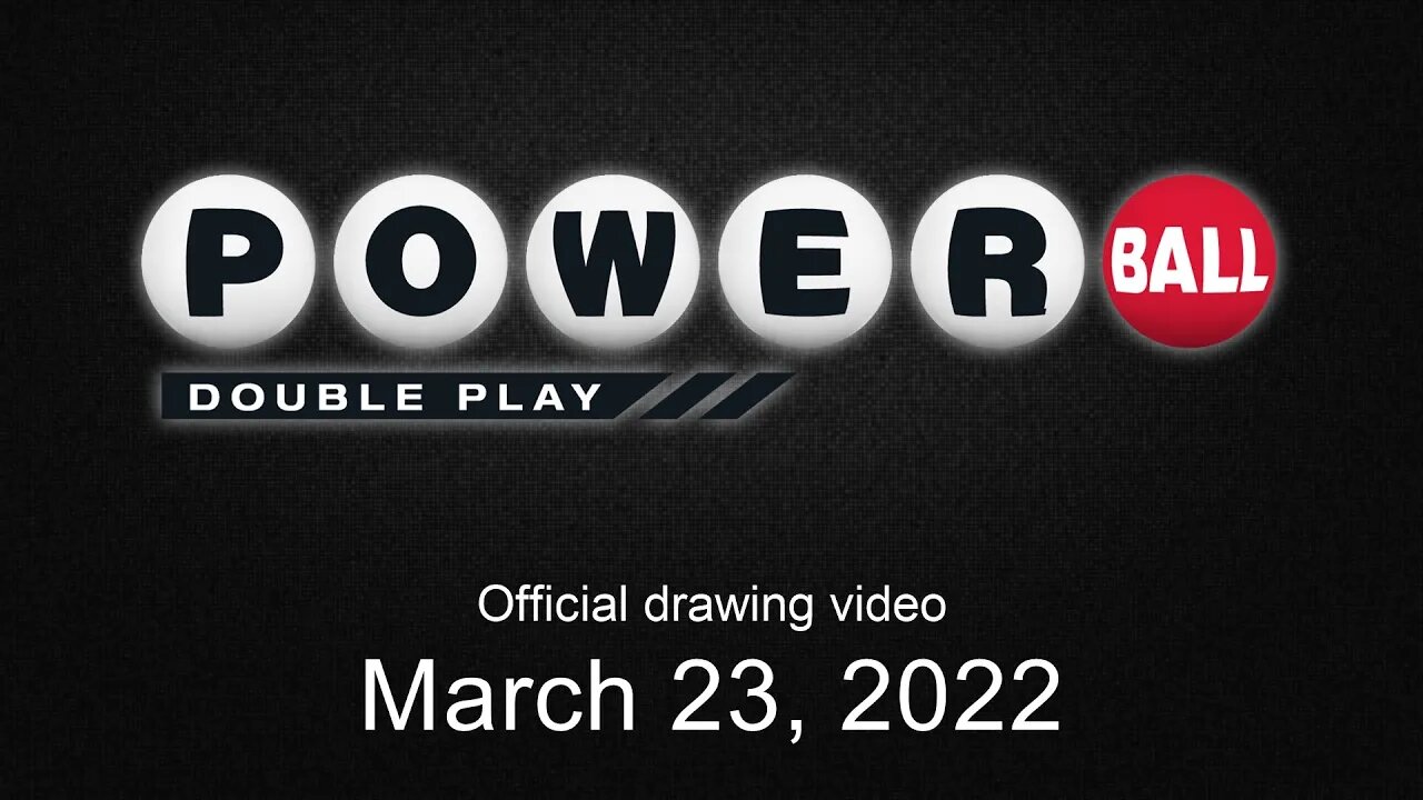 Powerball Double Play drawing for March 23, 2022