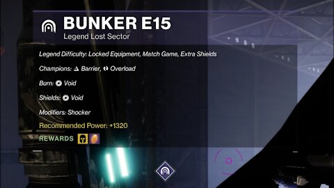 Destiny 2 Legend Lost Sector: Bunker E15 10-27-21