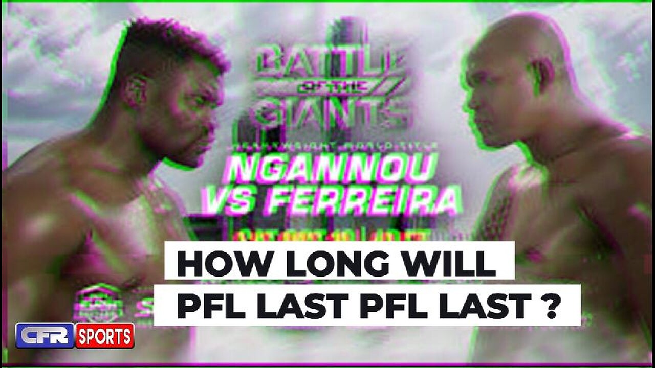 How Long Will PFL & Bellator Last ?